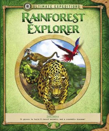 Rain Forest Explorer by Nancy Honovich