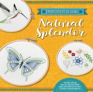 Embroidery Designs: Natural Splendor by Kelly Fletcher