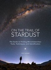 On the Trail Of Stardust