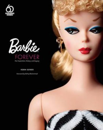 Barbie Forever by Robin Gerber