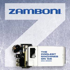 Zamboni by Eric Dregni