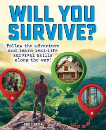 Will You Survive? by Paul Beck