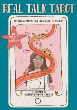 Real Talk Tarot by Juanita Londono Gaviria