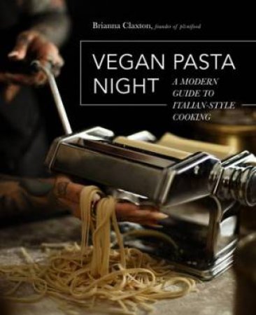 Vegan Pasta Night by Brianna Gallo