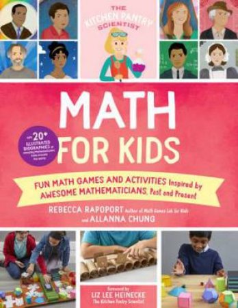 Kitchen Pantry Scientist: Math For Kids by Rebecca Rapoport & Liz Lee Heinecke