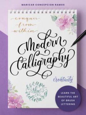 Modern Calligraphy by Maricar Concepcion Ramos