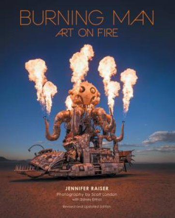 Burning Man by Jennifer Raiser & Sidney Erthal & Scott London