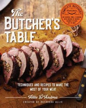 The Butcher's Table by Allie D'Andrea