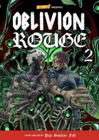 Oblivion Rouge, Volume 2 by Pap Souleye Fall & Saturday AM