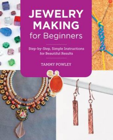 Jewelry Making for Beginners by Unknown