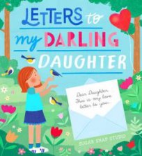 Letters to My Darling Daughter