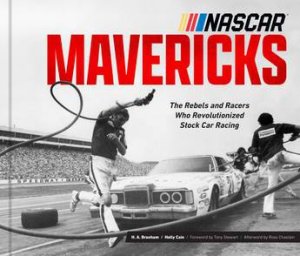 NASCAR Mavericks by Herb Branham & Holly Cain