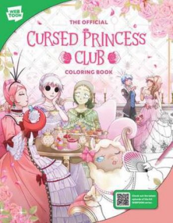 The Official Cursed Princess Club Coloring Book (WebToon) by LambCat & WebToon Entertainment