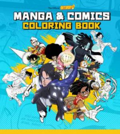 Manga and Comics Coloring Book (Saturday AM) by Various