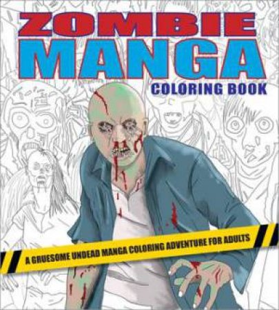 Zombie Manga Coloring Book by Unknown