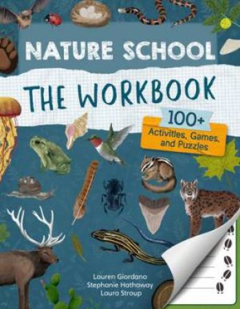 The Workbook (Nature School) by Lauren Giordano & Laura Stroup & Stephanie Hathaway