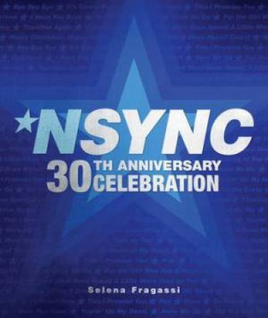 NSYNC 30th Anniversary Celebration by Selena Fragassi