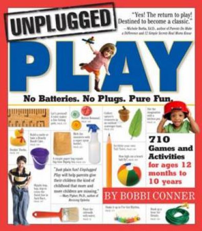 Unplugged Play by Bobbi Connor