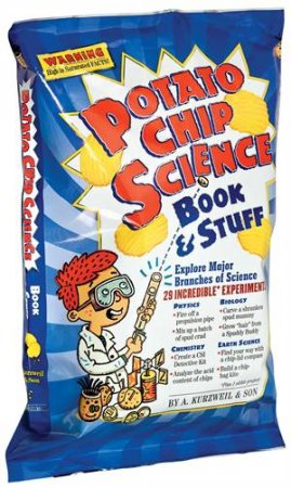 Potato Chip Science by A Kurzweil