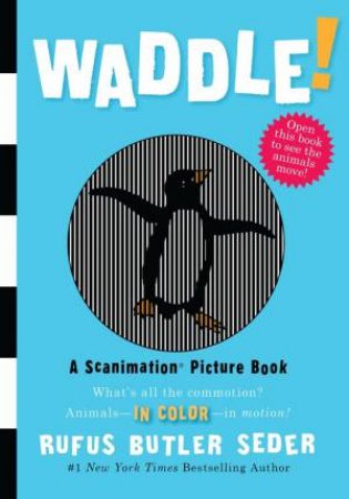 Waddle by Rufus Butler Seder