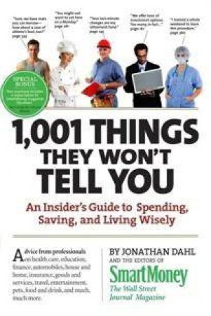 1001 Things They Won't Tell You by Dahl & Money Smart