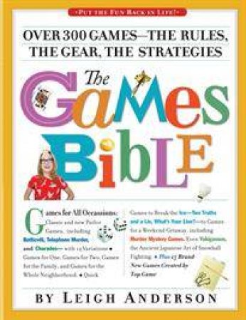 The Games Bible by Leigh Anderson