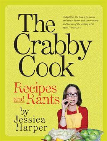 The Crabby Cook by Jessica Harper