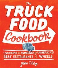 The Truck Food Cookbook