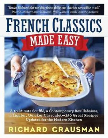 French Classics Made Easy by Richard Grausman