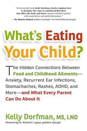 What's Eating Your Child? by Kelly Dorfman