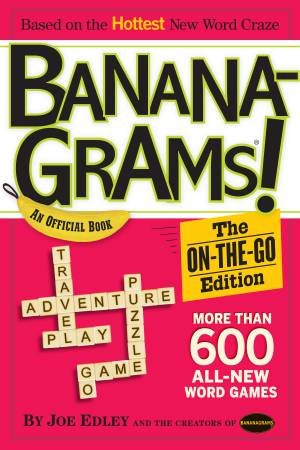 Bananagrams: On-The-Go Edition by Joshua Jay