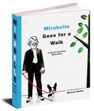 Mirabelle Goes For A Walk