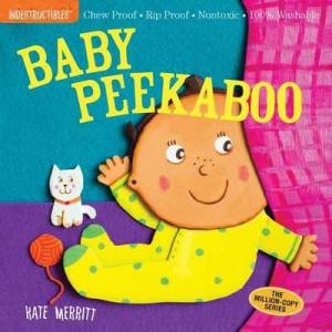 Indestructibles: Baby Peekaboo by Various