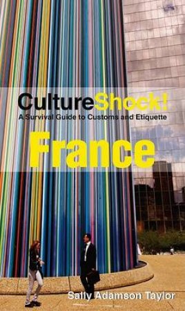 CultureShock! France by Sally Adamson Taylor