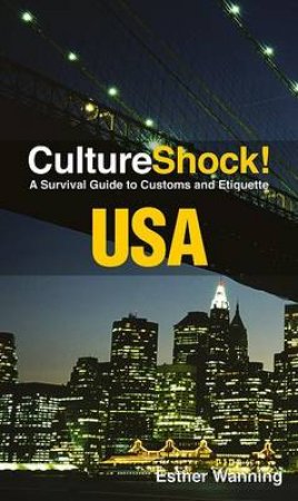 CultureShock! USA by Esther Wanning