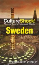 Culture Shock Sweden A Survival Guide to Customs and Etiquette