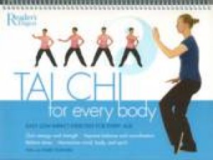 Tai Chi For Every Body by Unknown