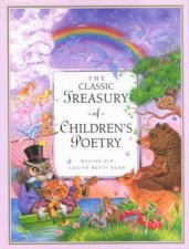 The Classic Treasury Of Childrens Poetry