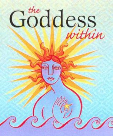 Doubleday Mini Book: The Goddess Within by Various