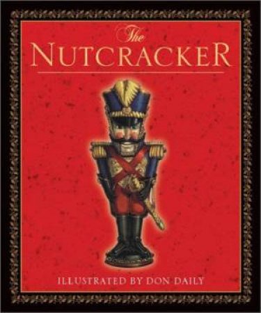 The Nutcracker by E.T.A. Hoffman