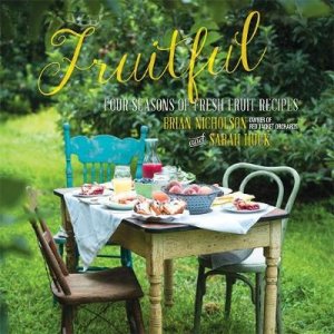 Fruitful by Brian Nicholson & Sarah  Huck