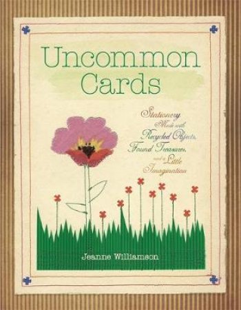 Uncommon Cards by Jeanne Williamson