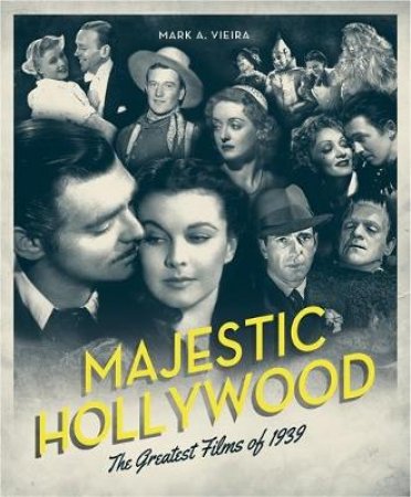 Majestic Hollywood by Mark A Vieira