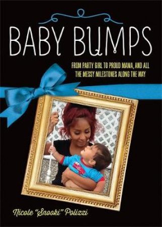 Baby Bumps by Nicole Polizzi