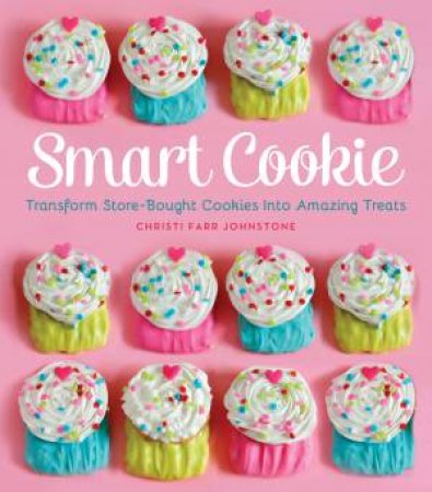 Smart Cookie by Christi Farr Johnstone