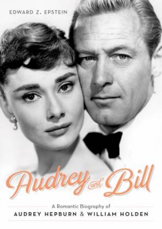 Audrey and Bill by Edward Z. Epstein