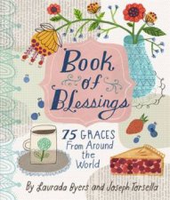 Book of Blessings 75 Graces from Around the World  Revised Ed