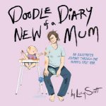 Doodle Diary of a New Mum