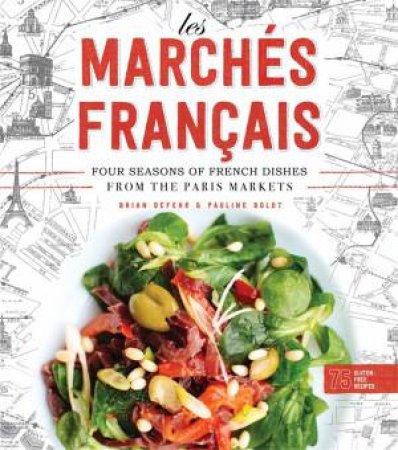 Les Marchs Francais by Brian DeFehr & Pauline Boldt