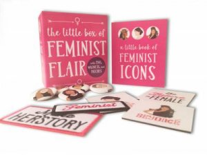 The Little Box Of Feminist Flair by Lauren Mancuso & Anna Fleiss